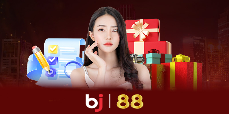 Hướng dẫn đăng ký tham gia khuyến mãi Bj88